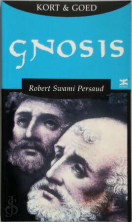 Kort & goed Gnosis - R.H. Persaud