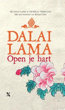 Open je hart - Dalai Lama Open je hart - Dalai Lama