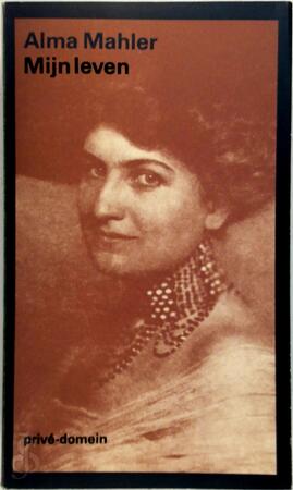 Mijn leven - Alma Mahler, Willem Toorn