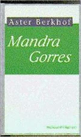 Mandra Gorres - Aster Berkhof