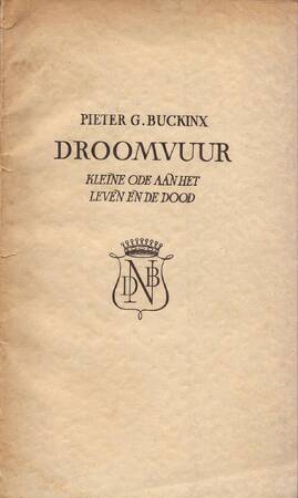 Droomvuur [opdracht aan Jan Walravens] - Pieter G. Buckinx
