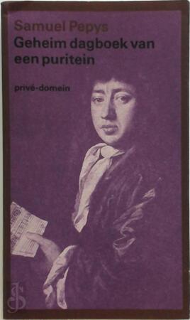 Geheim dagboek van een puritein - Samuel Pepys Geheim dagboek van een puritein - Samuel Pepys
