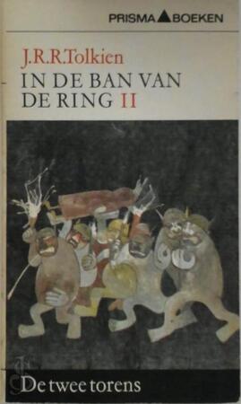 In de ban van de ring II, de twee torens - J.R.R. Tolkien