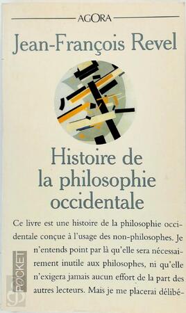Histoire de la philosophie occidentale - Jean-François Revel