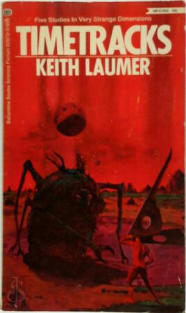Timetracks - Keith Laumer