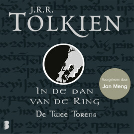 In de ban van de ring 2 - De Twee Torens - J.R.R. Tolkien In de ban van de ring 2 - De Twee Torens - J.R.R. Tolkien