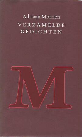 Verzamelde gedichten - Adriaan Morrien Verzamelde gedichten - Adriaan Morrien