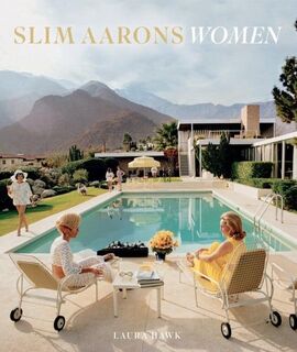 Slim Aarons women - Slim Aarons (ISBN 9781419722424)