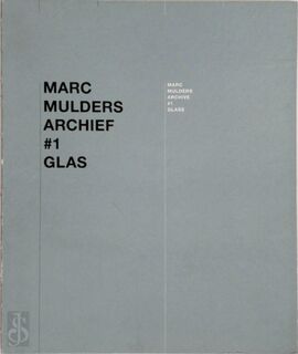 #1 Glas - M. Mulders (ISBN 9789081526913)