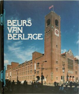 De Beurs van Berlage - Carlijn Simons, Miriam Notenboom [Red.] (ISBN 9789090272825)