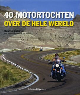 40 motortochten over de hele wereld - Colette Coleman (ISBN 9789048301775)