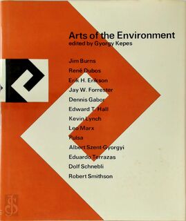 Arts of the Environment - [Ed.] Gyorgy Kepes (ISBN 0856280046)