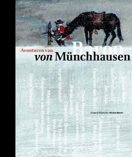 Avonturen van Baron von Munchhausen - ... Bürger, Bürger, ... Raspe, R.E. Raspe (ISBN 9789089670540)