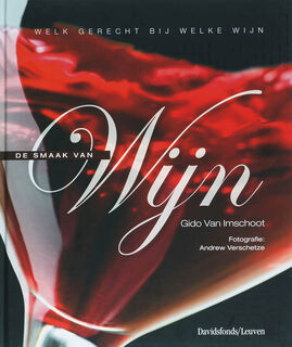 De smaak van wijn - Gido van Imschoot, Andrew Verschetze (ISBN 9789058264503)