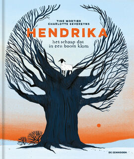 Hendrika - het schaap dat in een boom klom - Tine Mortier (ISBN 9789462916753)