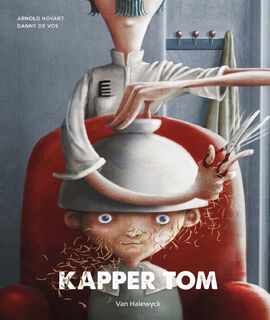 Kapper Tom - Danny de Vos (ISBN 9789461319173)