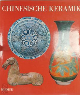 Chinesische Keramik - Cécile Beurdeley, Michel Beurdeley (ISBN 9783777426808)