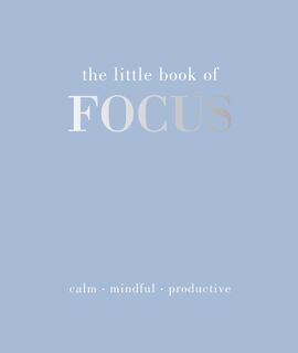 The Little Book of Focus - Joanna Gray (ISBN 9781837832880)