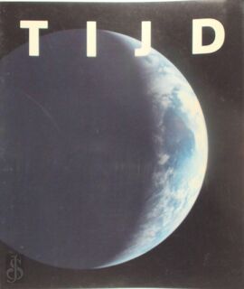 Tijd - A.J. Turner, H.F. Bienfait, H. Post (ISBN 9789012068567)