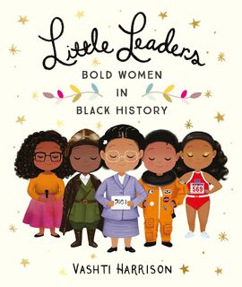 Little Leaders: Bold Women in Black History - Vashti Harrison (ISBN 9780241346846)
