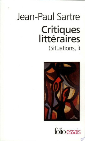 Critiques littéraires - Jean-Paul Sartre Critiques littéraires - Jean-Paul Sartre