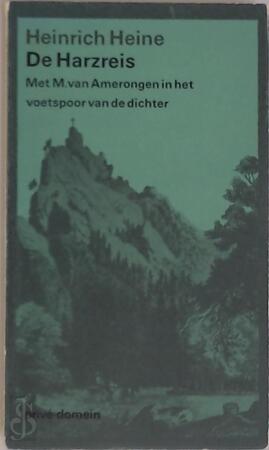 De Harzreis - Heinrich Heine De Harzreis - Heinrich Heine