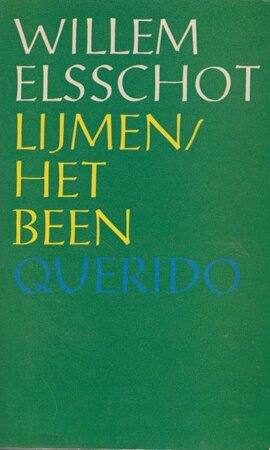 Lijmen / Het been - Willem Elsschot Lijmen / Het been - Willem Elsschot