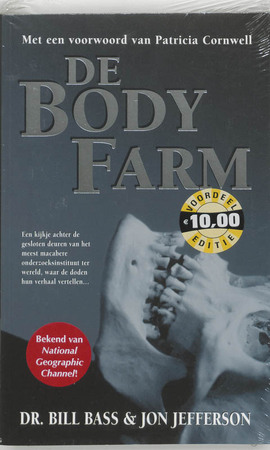 De bodyfarm - B. Bass, J. Jefferson De bodyfarm - B. Bass, J. Jefferson