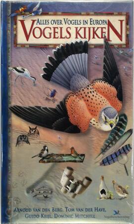 Vogels kijken - Arnoud B. Van Den Berg, Guido Keijl
