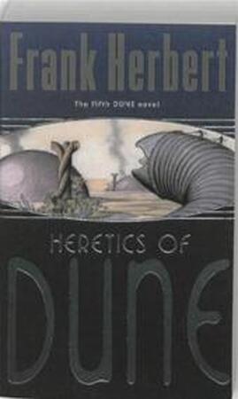 Heretics of Dune - Frank Herbert Heretics of Dune - Frank Herbert