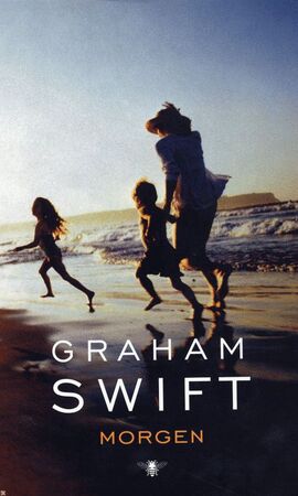 Morgen - Graham Swift Morgen - Graham Swift