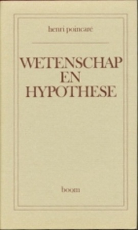 wetenschap en Hypothese - Henri Poincare