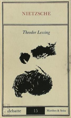 Nietzsche - Theodor Lessing Nietzsche - Theodor Lessing