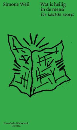 Wat is heilig in de mens? - Simone Weil Wat is heilig in de mens? - Simone Weil