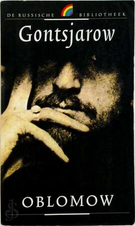 Oblomow - I.A. Gontsjarow
