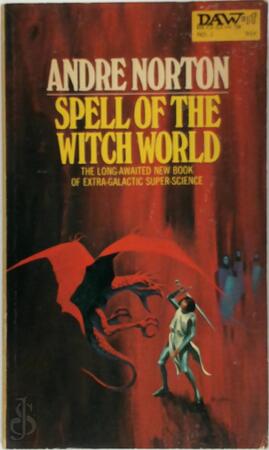 Spell of the Witch World - Andre Norton