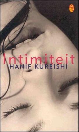 Intimiteit - Hanif Kureishi, Molly van Gelder