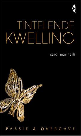 Tintelende kwelling - Carole Marinelli Tintelende kwelling - Carole Marinelli