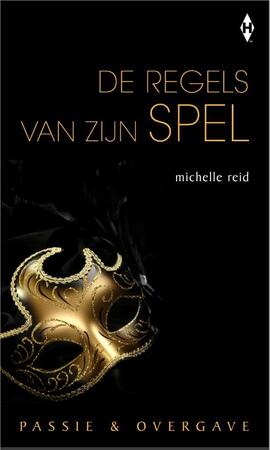 De regels van zijn spel - Michelle Reid De regels van zijn spel - Michelle Reid