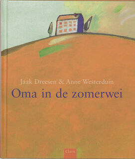 Oma in de zomerwei - J. Dreesen (ISBN 9789044804959)
