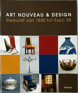 Art nouveau & design - Claire Leblanc (Ed.) (ISBN 9789020962086)
