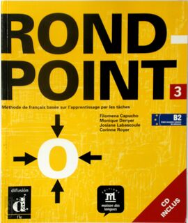 Rond-point / 3 / deel Livre de l'élève + CD - F. Capucho (ISBN 9789054517535)