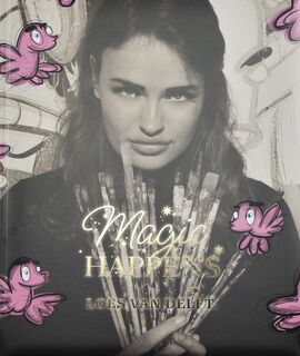 Magic Happens - Loes van Delft (ISBN 9789083367354)