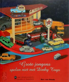 Dinky Toys en Franse Dinky Supertoys - Jean-Michel Roulet