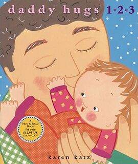 Daddy Hugs 1 2 3 - Karen Katz (ISBN 9780689877711)