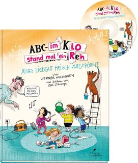 ABC - Im Klo stand mal ein Reh - Werner Holzwarth (ISBN 9783954701735)