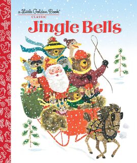 Jingle Bells - Kathleen N. Daly (ISBN 9780553511123)