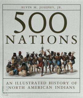500 Nations - Alvin M. Josephy (ISBN 9780517163948)