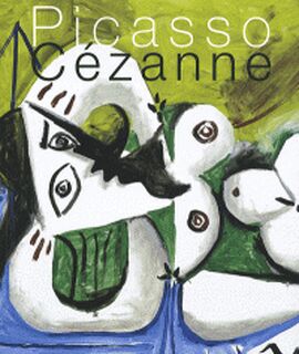 Picasso, Cézanne - Pablo Picasso, Bruno Ely, MusÉE Granet (ISBN 9782711856008)