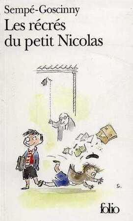 Les recres du petit Nicolas - Jean-Jacques Sempe Les recres du petit Nicolas - Jean-Jacques Sempe